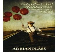Adrian Plass Silences & Nonsenses : Collected Poetry, Doggerel, & Whimsy Adrian Plass Multicolor