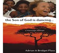 Adrian Plass The Son of God is Dancing : A Message of Hope Paperback Book Adrian Plass Multicolor
