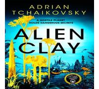 Adrian Tchaikovsky Alien Clay Paperback Book in White Adrian Tchaikovsky White