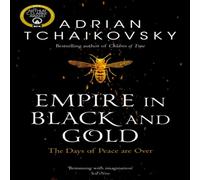 Adrian Tchaikovsky Empire in Black & Gold Paperback Book Adrian Tchaikovsky Multicolor