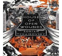 Adrian Tchaikovsky House of Open Wounds Paperback Book in White Adrian Tchaikovsky White