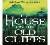 Adrian Tchaikovsky House on the Old Cliffs Paperback Book Adrian Tchaikovsky Multicolor