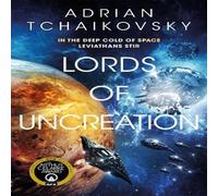 Adrian Tchaikovsky Lords of Uncreation Paperback Book Adrian Tchaikovsky Multicolor