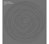 Adrian Utley's Guitar Orchestra - In C