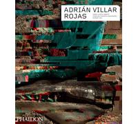 Adrián Villar Rojas (Phaidon Contemporary Artists Series)