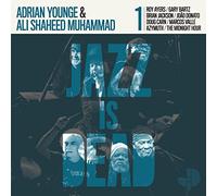 ADRIAN YOUNGE, ALI SHAHEED MUHAMMAD - JAZZ IS DEAD 001 [VINYL]