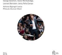 Adriana Bignagni Lesca; Philzuid; Duncan Ward - Gershwin, Montsalvatge, Bernstein & Jenny Peña Campo