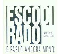 Adriano Celentano - Esco Di Rado E Parlo Anc