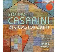 Adriano Sebastiani - Casarini: 24 Etudes For Guitar