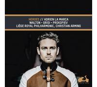Adrien La Marca / Liege Philharmonic - Heroes (Walton, Grisi, Prokofiev)
