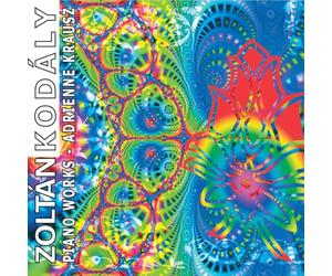Adrienne Krausz - Zoltán Kodály: Piano Works