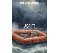 Adrift - Could You Survive?