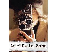 Adrift In Soho