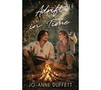 Adrift in Time: A Closed-Door Time Travel Adventure Romance