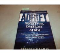 Adrift: Seventy-Six Days Lost at Sea