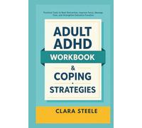 Adult ADHD Workbook & Coping Strategies