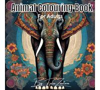 Adult Animal Colouring Book For Mind Clarity: Size 8.5 x 8.5, Dive into a world of intricate patterns and mesmerizing designs, perfect gift ideas (Adult colouring book collection)