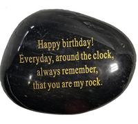 Adult Birthday Gift, Happy Birthday! Everyday, around The clock, always remember, That You are my rock." Engraved Rock paperweight..