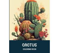 Adult Cactus Coloring Book - stress relief flower coloring book for adults