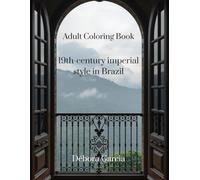 Adult Coloring Book 19th-century imperial style in Brazil (architectural styles)