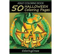 Adult Coloring Book: 50 Halloween Coloring Pages: 1 (Halloween Collection)