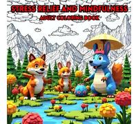 Adult Coloring Book for Stress Relief and Mindfulness | Funny Animals & Nature: Cute, Whimsical, and Relaxing Coloring Book with Cats, Dogs, Forest, ... - Perfect for Adults, Teens, and Gift Lovers