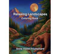Adult Coloring Book - Relaxing Landscapes: Large Print Nature Designs for Stress Relief and Creativity / 36 +1 Scenic Pages to Color for Adults