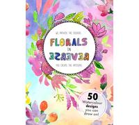 Adult Colouring Books For Adults - 54 Pages Abstract Floral Print Art Pattern, You Draw The Line Doodle - Reverse Coloring Book For Anxiety Relief Calming Meditation - Mindfulness Gifts By Central 23