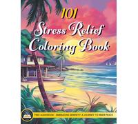 Adult Colouring Books for Women: 101 Stress Relief Adult Colouring Books with a FREE Stress Relief AUDIOBOOK Included | Patterns with Flowers, Landscapes, Indoors, Outdoors, Animals & More