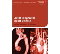 Adult Congenital Heart Disease: 12 (American Heart Association Clinical Series)