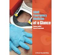 Adult Emergency Medicine at a Glance
