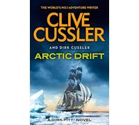 Adult Fiction Arctic Drift by Clive Cussler The World's NO 1 Adventure writer action & adventure 9781408732960