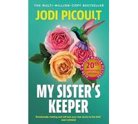 Adult Fiction My Sister's Keeper Jodi Picoult The multi million copy bestseller 9781399729307 romance drama contemporary amazon's charts amazon's pick