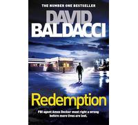 Adult Fiction Redemption by David Baldacci The number one Bestseller FBI consultant Amos Decker must make amends before more lives are lost. 9781509874415 crime murder thriller