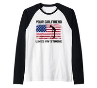 Adult Humor Golfer Your Girlfriend Likes My Stroke Funny Raglan Baseball Tee