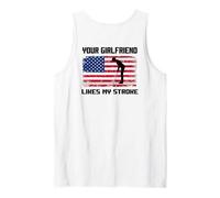 Adult Humor Golfer Your Girlfriend Likes My Stroke Funny Tank Top
