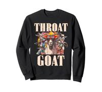 Adult Humor Throat Goat Joke Inappropriate Naughty Saying Sweatshirt
