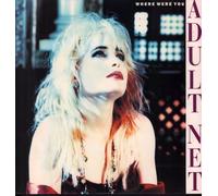 Adult Net - Where Were You