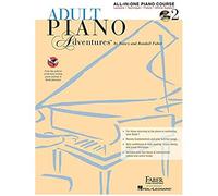 Adult Piano Adventures All-in-One Book 2 + CD.: Book with CD, DVD and Online Support