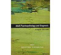 Adult Psychopathology and Diagnosis, 8th Edition