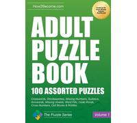 Adult Puzzle Book : 100 Assorted Puzzles