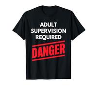 Adult Supervision Required Sarcastic Saying Humor Quote T-Shirt