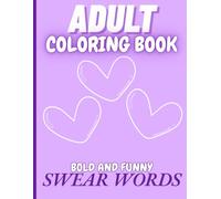 Adult Swear Word Coloring Book