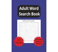Adult Word Search Book: This Book Offers A Higher Level Of Difficulty To Challenge Your Mind And Sharpen Your Focus. Answers Included. 6x9 Book. Perfect For Gifts Or Self Enjoyment.