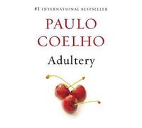 [(Adultery)] [By (author) Paulo Coelho] published on (May, 2015)