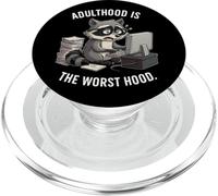 Adulthood Is the Worst Hood Funny Racoon PopSockets PopGrip for MagSafe