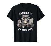 Adulthood Is the Worst Hood Funny Racoon T-Shirt