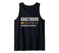 Adulthood Subscription Too Expensive One Star Tank Top