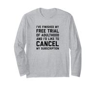 Adulthood Trial Long Sleeve T-Shirt