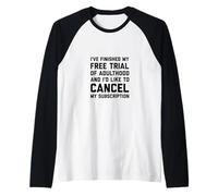Adulthood Trial Raglan Baseball Tee